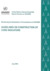 Image for Monitoring the declaration of commitment on HIV/AIDS : guidelines on the construction of core indicators