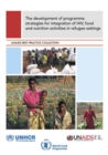 Image for The development of programme strategies for integration of HIV, food and nutrition activities in refugee settings