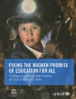 Image for Fixing the broken promise of education for all