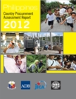 Image for Philippines: Country Procurement Assessment Report 2012.