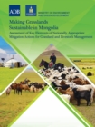 Image for Making Grasslands Sustainable in Mongolia: Assessment of Key Elements in the Nationally Appropriate Mitigation Actions for Grassland and Livestock Management Development.