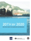 Image for 20th by 2020: Bhutan&#39;s Drive for Improved Governance.