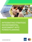 Image for Integrating Strategic Environmental Assessment into Power Planning