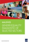Image for Maldives: Gender Equality Diagnostic of Selected Sectors.