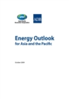 Image for Energy Outlook for Asia and the Pacific 2009.