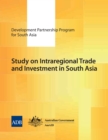 Image for Study on Intraregional Trade and Investment in South Asia.