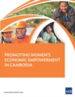 Image for Promoting Women’s Economic Empowerment in Cambodia
