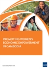 Image for Promoting Women&#39;s Economic Empowerment in Cambodia.