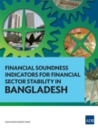 Image for Financial Soundness Indicators for Financial Sector Stability in Bangladesh