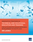 Image for Innovative Strategies in Technical and Vocational Education and Training for Accelerated Human Resource Development in South Asia: Sri Lanka.