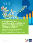 Image for ASEAN Corporate Governance Scorecard Country Reports and Assessments 2014: Joint Initiative of the ASEAN Capital Markets Forum and the Asian Development Bank.