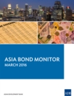 Image for Asia Bond Monitor: Mar-16.