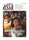 Image for Development Asia-Making the Grade?: April-June 2011.