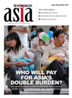 Image for Development Asia-Who Will Pay for Asia&#39;s Double Burden?: July-December 2011.
