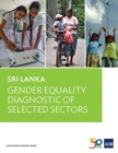 Image for Sri Lanka : Gender Equality Diagnostic of Selected Sectors