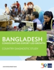 Image for Bangladesh: Consolidating Export-Led Growth