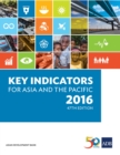 Image for Key Indicators for Asia and the Pacific 2016.