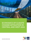 Image for Economics of Climate Change Mitigation in Central and West Asia
