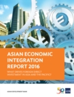 Image for Asian Economic Integration Report 2016.