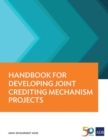 Image for Handbook for Developing Joint Crediting Mechanism Projects