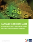 Image for Catalyzing Green Finance