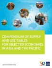 Image for Compendium of Supply and Use Tables for Selected Economies in Asia and the Pacific