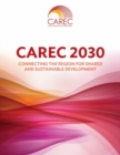 Image for CAREC 2030 : Connecting the Region for Shared and Sustainable Development