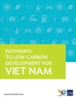 Image for Pathways to Low-Carbon Development for Viet Nam