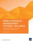 Image for Public Financial Management Systems-sri Lanka: Key Elements from a Financial Management Perspective.
