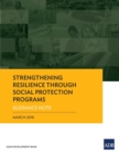 Image for Strengthening Resilience through Social Protection Programs : Guidance Note
