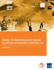 Image for Guide to Performance-Based Road Maintenance Contracts