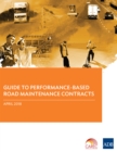 Image for Guide to Performance-Based Road Maintenance Contracts