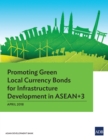 Image for Promoting Green Local Currency Bonds for Infrastructure Development in Asean+3.