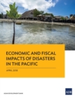 Image for Economic and Fiscal Impacts of Disasters in the Pacific