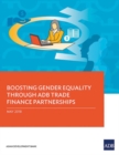 Image for Boosting Gender Equality Through ADB Trade Finance Partnerships