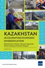 Image for Kazakhstan: Accelerating Economic Diversification