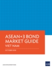 Image for ASEAN+3 Bond Market Guide Viet Nam
