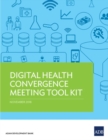Image for Digital Health Convergence Meeting Tool Kit