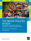 Image for Textbook Policies in Asia : Development, Publishing, Printing, Distribution, and Future Implications
