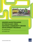 Image for Gender Mainstreaming in KALAHI-CIDSS National Community-Driven Development Program: An Assessment