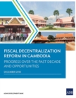 Image for Fiscal Decentralization Reform in Cambodia