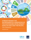 Image for Strengthening the Environmental Dimensions of the Sustainable Development Goals in Asia and the Pacific Tool Compendium