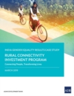 Image for Rural Connectivity Investment Program : Connecting People, Transforming Lives