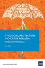 Image for The Social Protection Indicator for Asia