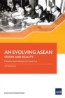 Image for An Evolving ASEAN : Vision and Reality