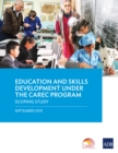 Image for Education and Skills Development under the CAREC Program: A Scoping Study