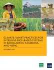 Image for Climate-Smart Practices for Intensive Rice-Based Systems in Bangladesh, Cambodia, and Nepal