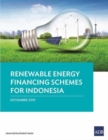 Image for Renewable Energy Financing Schemes in Indonesia