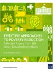 Image for Effective Approaches to Poverty Reduction : Selected Cases from the Asian Development Bank