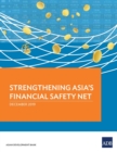 Image for Strengthening Asia&#39;s Financial Safety Net